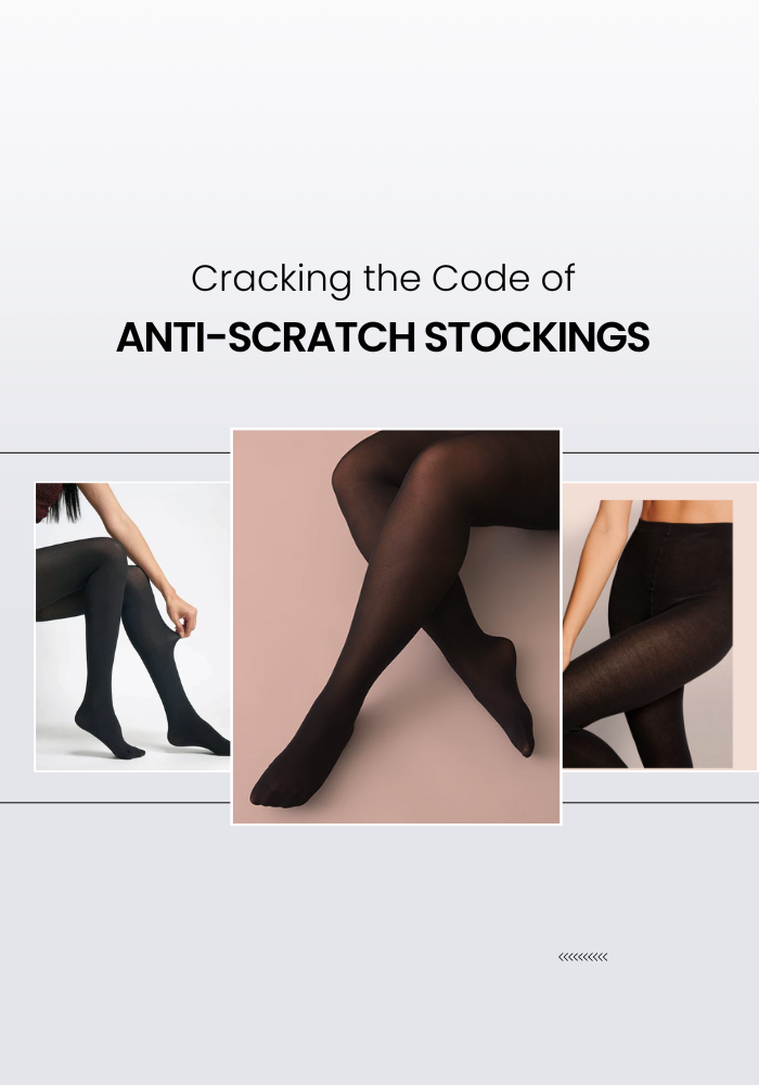 The Science Behind Anti-Scratch Stockings: How Do They Work?